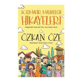 Sormagir Mahallesi Hikayeleri