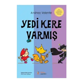 Yedi Kere Varmış