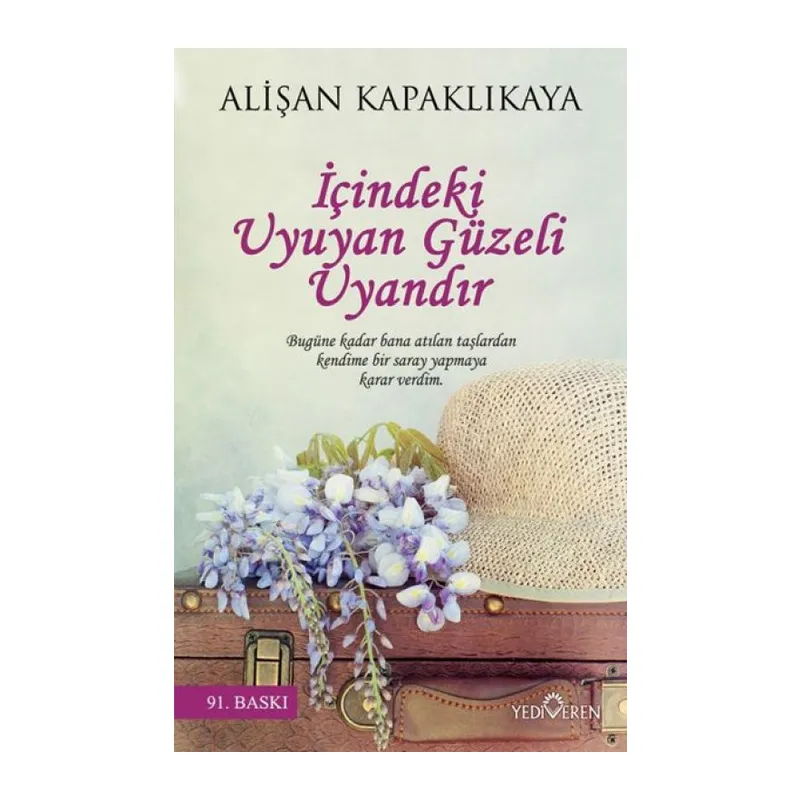 İçindeki Uyuyan Güzeli Uyandır