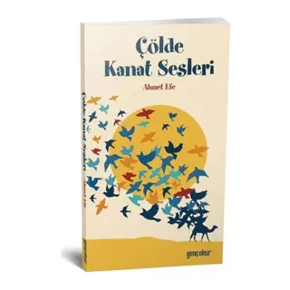 Çölde Kanat Sesleri