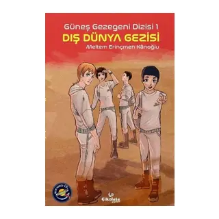 Güneş Gezegeni Dizisi 1 - Dış Dünya Gezisi