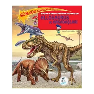 Zeynep ve Can’ın Dinozor Maceraları - Allosaurus ve Arkadaşları