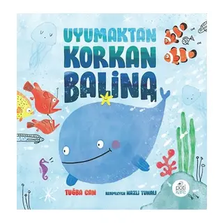 Uyumaktan Korkan Balina