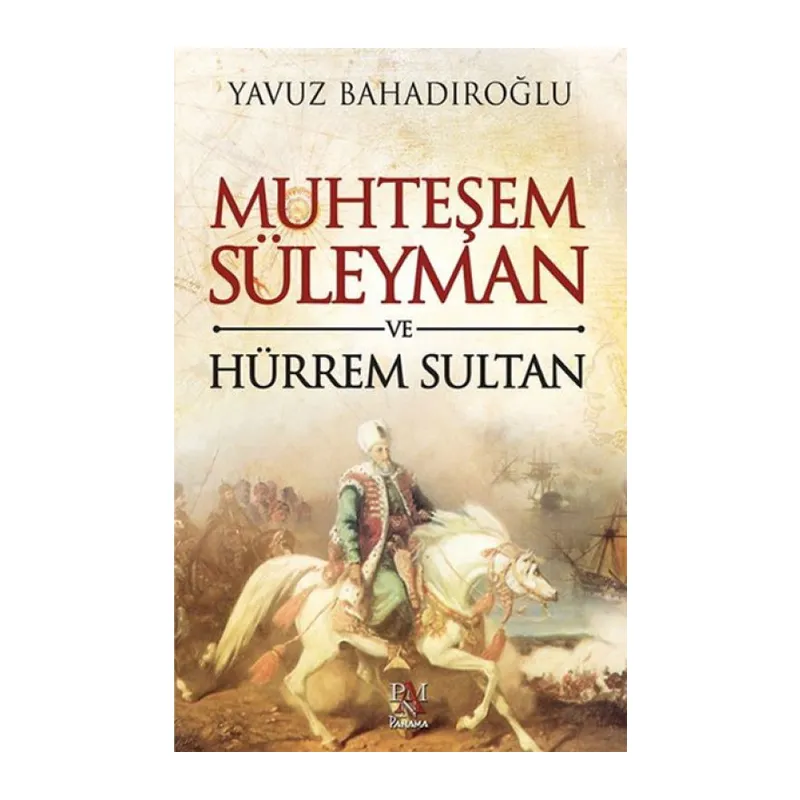 Muhteşem Süleyman ve Hürrem Sultan