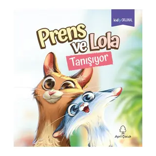 Prens ve Lola Tanışıyor