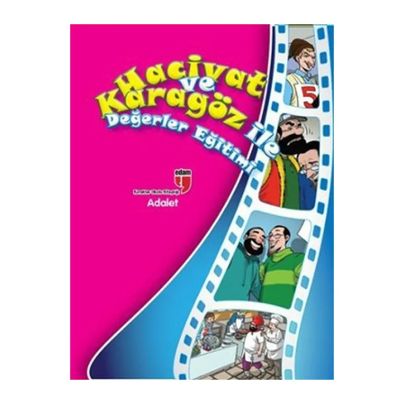 Adalet / Hacivat ve Karagöz ile Değerler Eğitimi