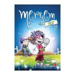 Meryem Liderlik Ediyor