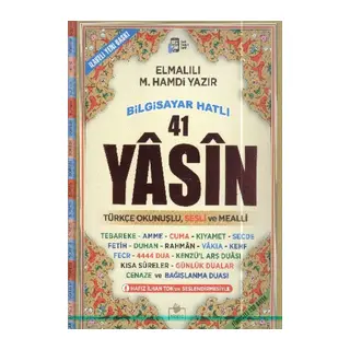 41 Yasin Cami Boy Fihristli Biisayar Hatlı Türkçe Okunuşlu ve Sesli Mealli