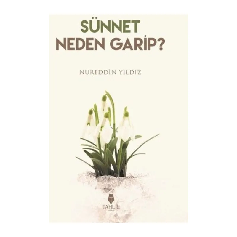 Sünnet Neden Garip?
