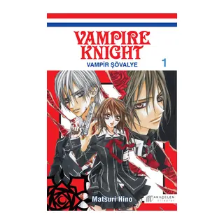 Vampir şövalye 1 Vampire Knight