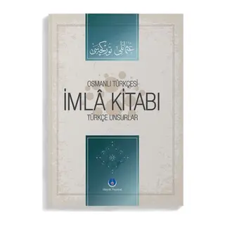 Osmanlıca İmla Kitabı Türkçe Unsurlar