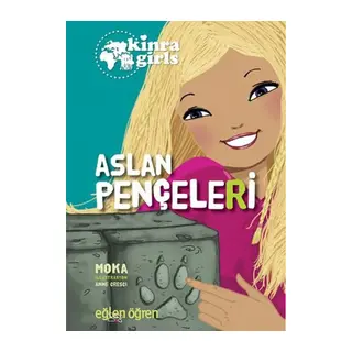 Kinra Girls 3 - Aslan Pençeleri