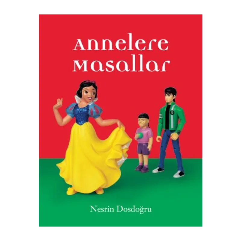 Eğlen Öğren Annelere Masallar