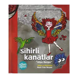 Narın Sanat Günlüğü 5 -Sihirli Kanatlar (Aliye Berger)
