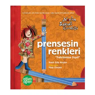Prensesin Renkleri - Eğlen Öğren Nar'ın Sanat Günlüğü