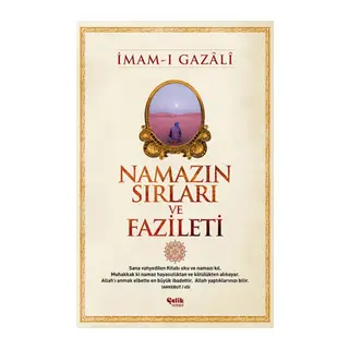 Namazın Sırları ve Fazileti