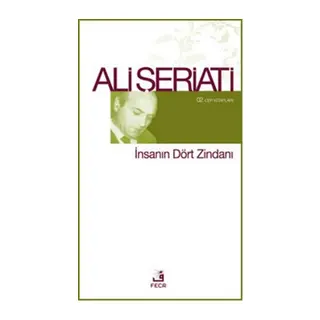 İnsanın Dört Zindanı