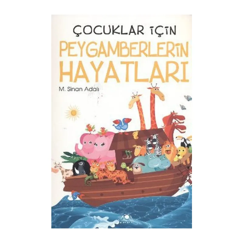 Çuklar İçin Peygamberlerin Hayatları