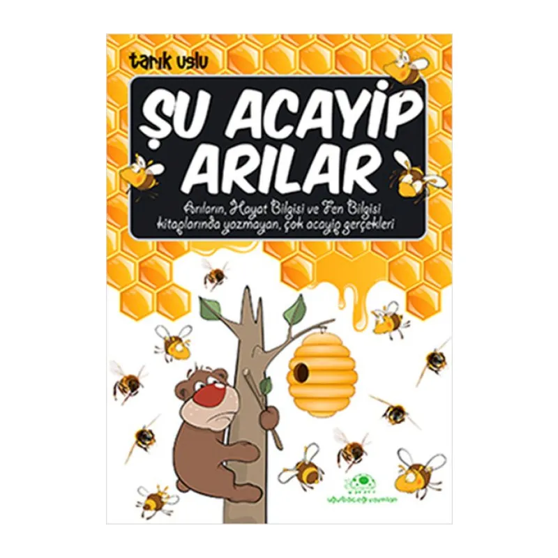 Şu Acayip Arılar