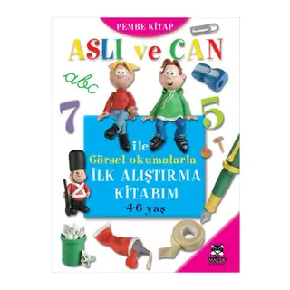 Aslı ve Can ile Görsel Okumalarla İlk Alıştırma Kitabım (Pembe)