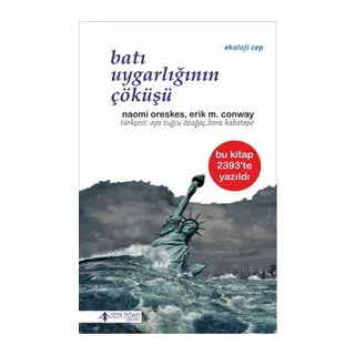 Batı Uygarlığının Çöküşü
