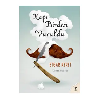 Kapı Birden Vuruldu