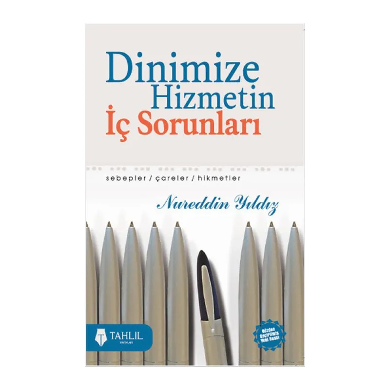 Dinimize Hizmetin İç Sorunları
