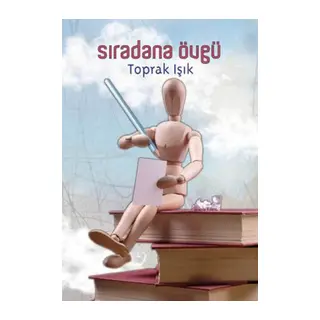 Sıradana Övgü
