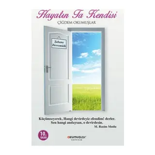 Hayatın Ta Kendisi