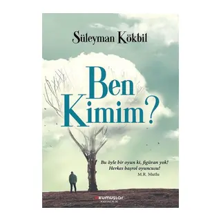 Ben Kimim?