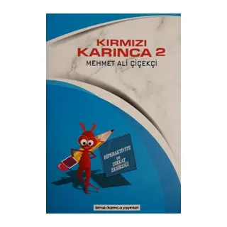 Hiperaktive ve Dikkat Eksikliği / Kırmızı Karınca 2