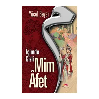 Mim Afet - İçimde Gizli