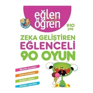Eğlen Öğren 9-10 Yaş - Zeka Geliştiren Eğlenceli 90 Oyun