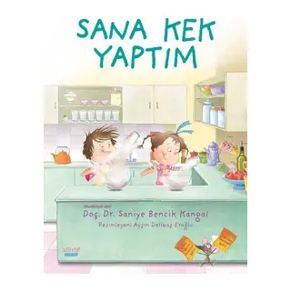 Sana Kek Yaptım