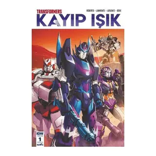Transformers Kayıp Işık Bölüm 1