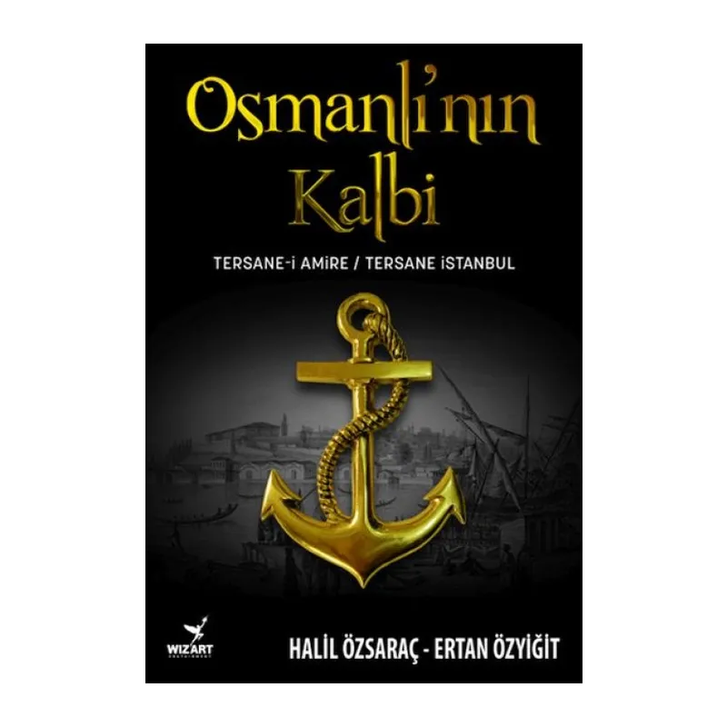 Osmanlı’nın Kalbi