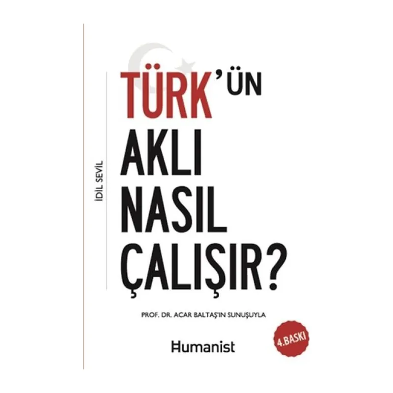 Türkün Aklı Nasıl Çalışır?