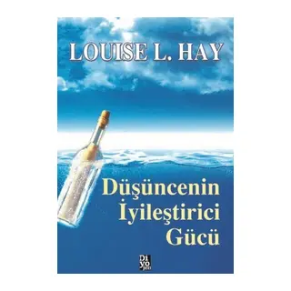 Düşüncenin İyileştirici Gücü