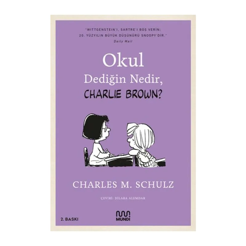 Okul Dediğin Nedir, Charlie Brown