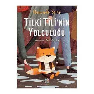 Tilki Tili’nin Yolculuğu