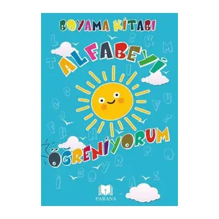 Alfabeyi Öğreniyorum - Boyama Kitabı