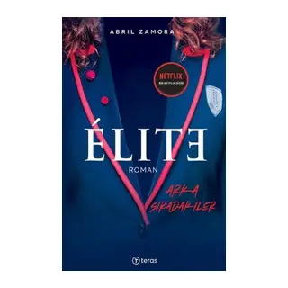 Elite - Arka Sıradakiler