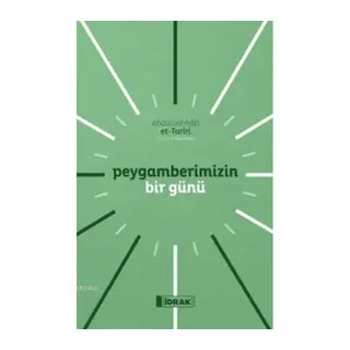 Peygamberimizin Bir Günü
