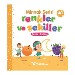 Minnak Serisi Renkler ve Şekiller Kitabı