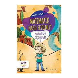 Matematik Nasıl Sevilmez? - Matematiğin Kaç Canı Var? 3