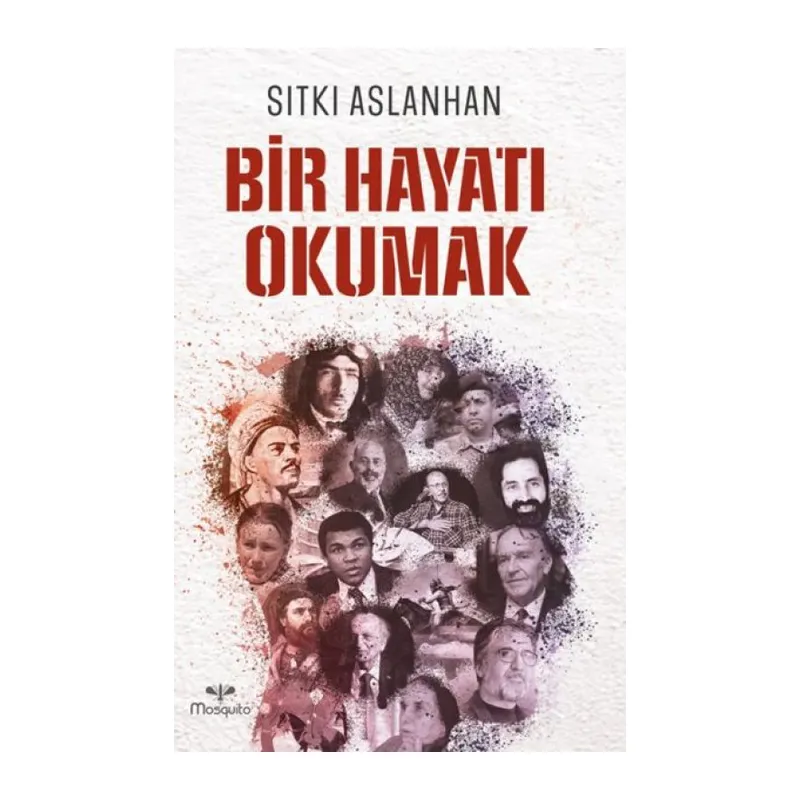 Bir Hayatı Okumak