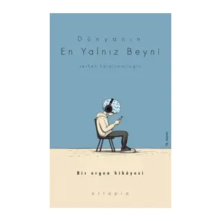 Dünyanın En Yalnız Beyni