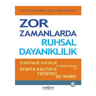 Zor Zamanlarda Ruhsal Dalılık