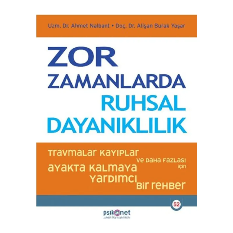 Zor Zamanlarda Ruhsal Dalılık