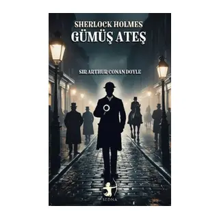 Ateş - Sherlk Holmes